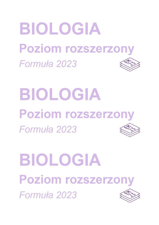 Biologia arkusze MATURA 2024 rozszerzenie FORMUŁA 2023