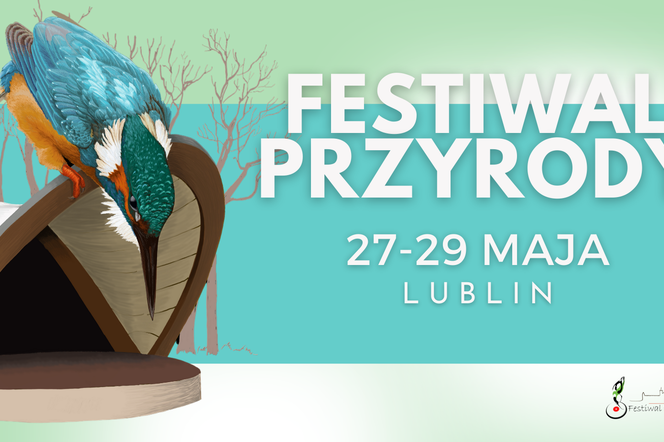 Takiego weekendu z przyrodą w Lublinie jeszcze nie było. Startuje Festiwal Przyrody