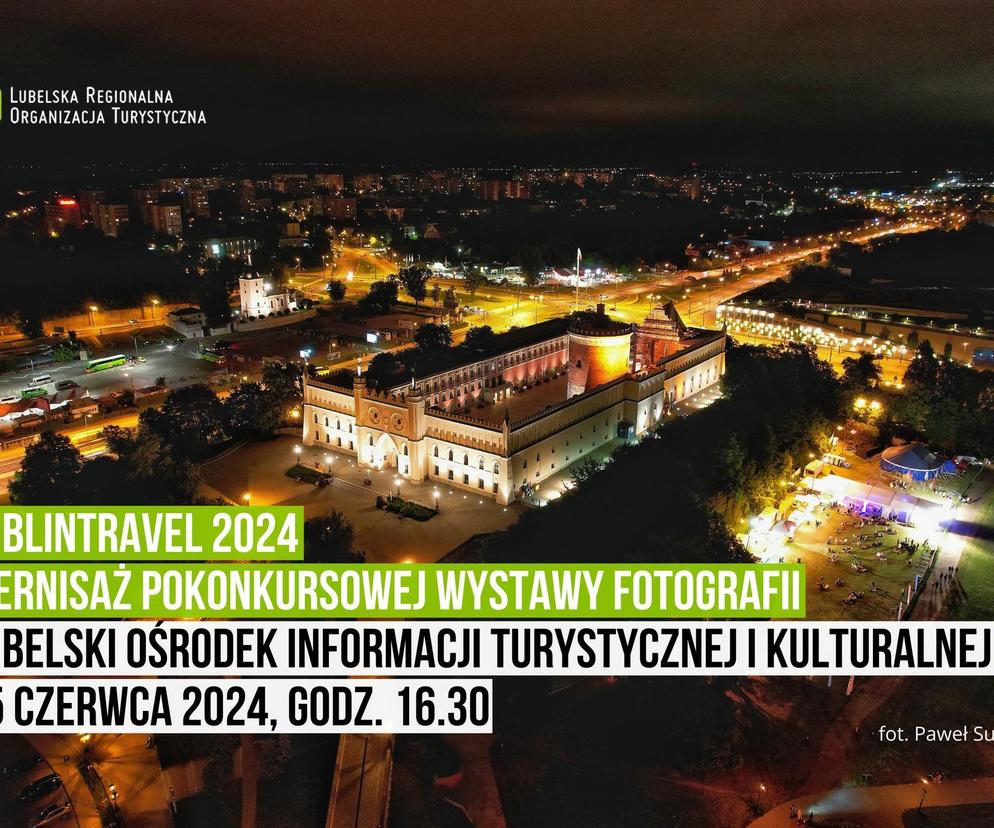 Pokonkursowa wystawa fotografii #LublinTravel 2024  - plakat 
