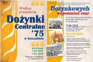 W niedzielę otwarcie wystawy „Wielkie przesilenie. Dożynki Centralne ’75 w Koszalinie ” 