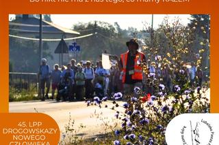 Lublin/Jasna Góra - wspólnota na szlaku. Jutro wyjście pielgrzymki