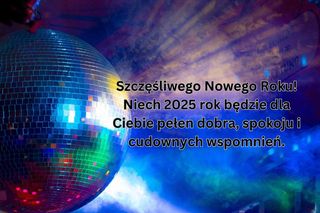 Szczęśliwego Nowego Roku 2025 życzenia i wierszyki