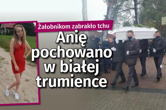 Zamordowaną Anię pochowano w białej trumience