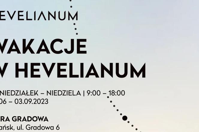 wakacje w hevelianum