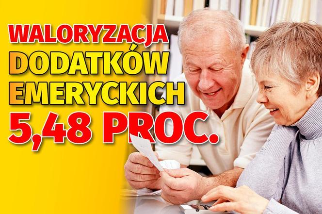 Waloryzacja dodatków emeryckich 5,48 proc. 