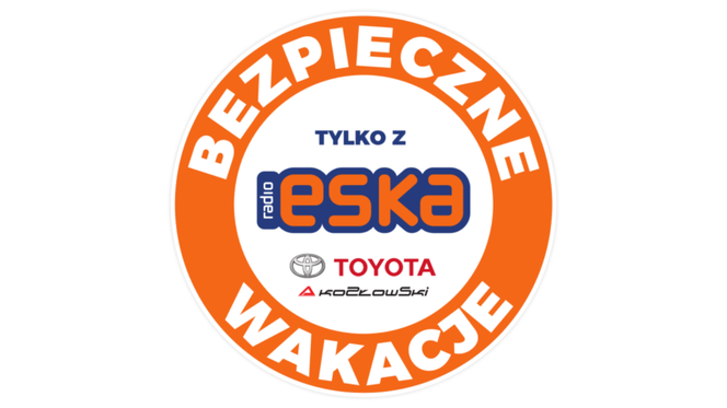 Bezpieczne wakacje tylko z radiem ESKA i Toyotą Kozłowski!