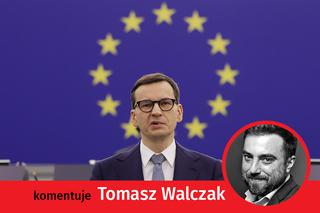 UE robi zamach na polską suwerenność? To polityka rządu jest problemem, nie Unia - komentuje Tomasz Walczak