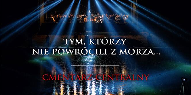 Dni Morza_Sail Szczecin 2016 - Tym, którzy nie powrócili z morza…