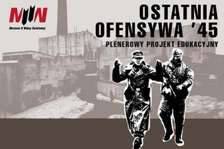 „Ostatnia ofensywa ‘45” 