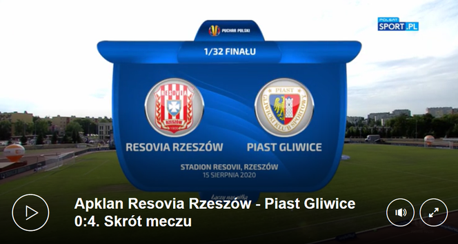 Skrót meczu Resovia Rzeszów - Piast Gliwice