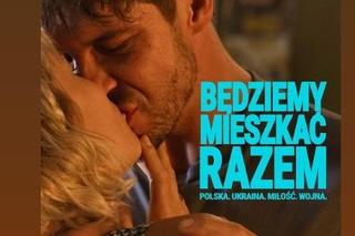 Mikołaj Roznerski (Marcin z M jak miłość) w filmie Będziemy Mieszkać Razem