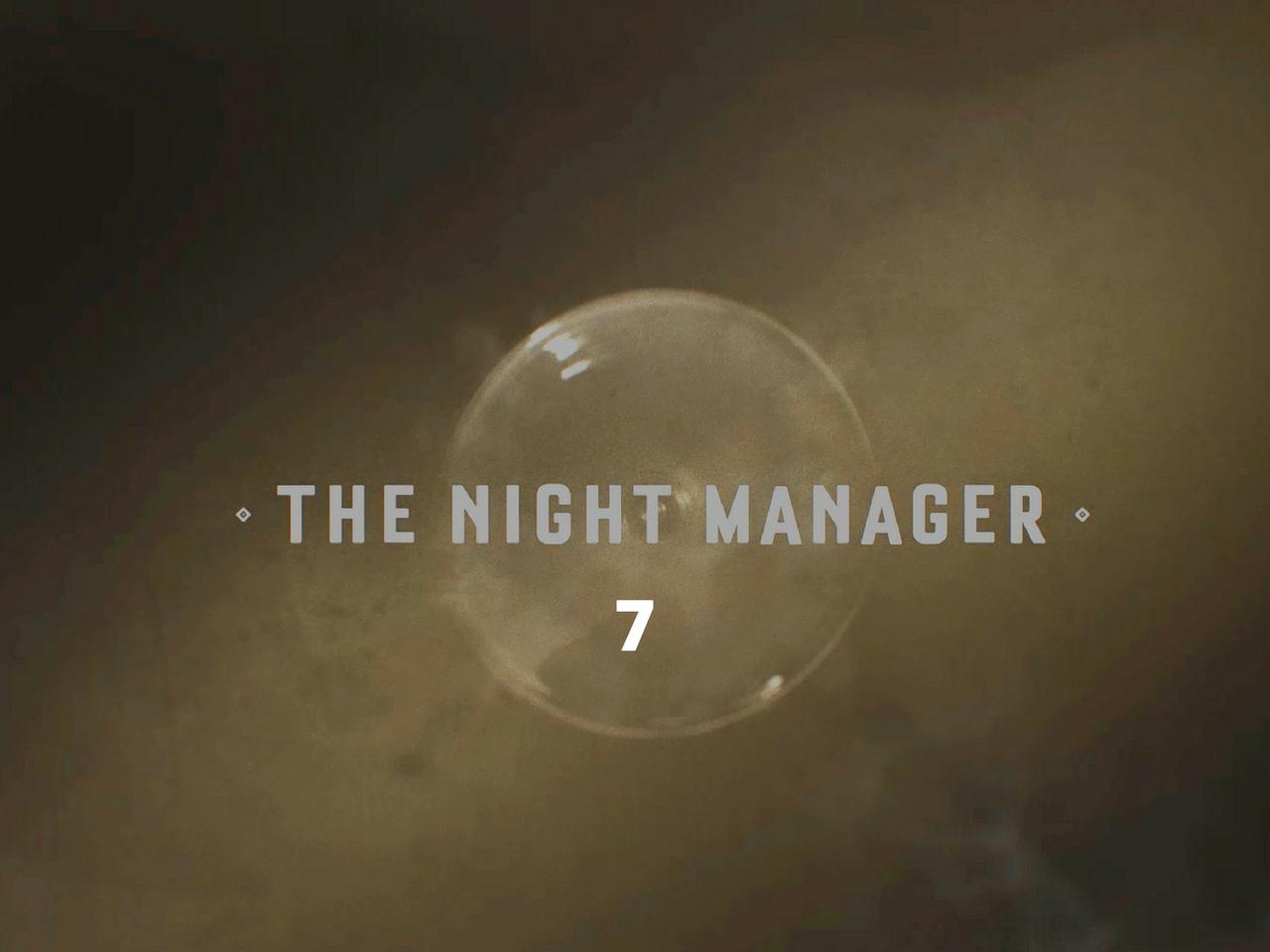 Nocny recepcjonista: s01e07 serialu Night Manager online