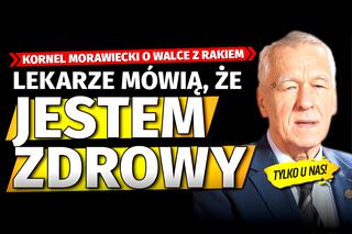 Kornel Morawiecki o swojej walce z rakiem: Lekarze mówią, że jestem zdrowy