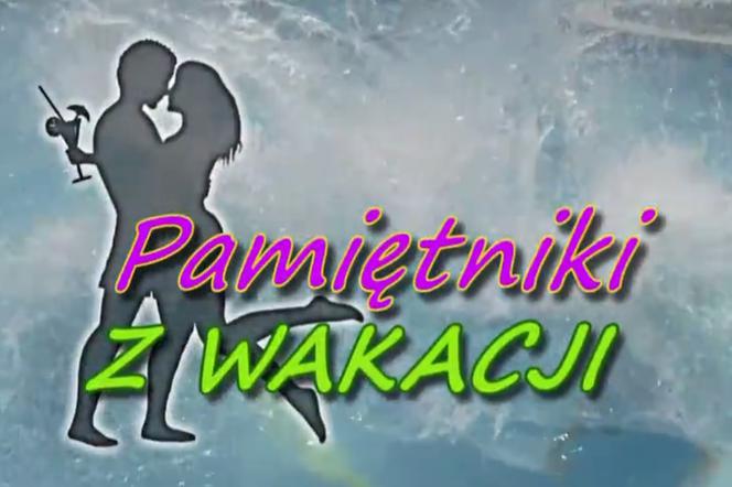 Pamiętniki z wakacji