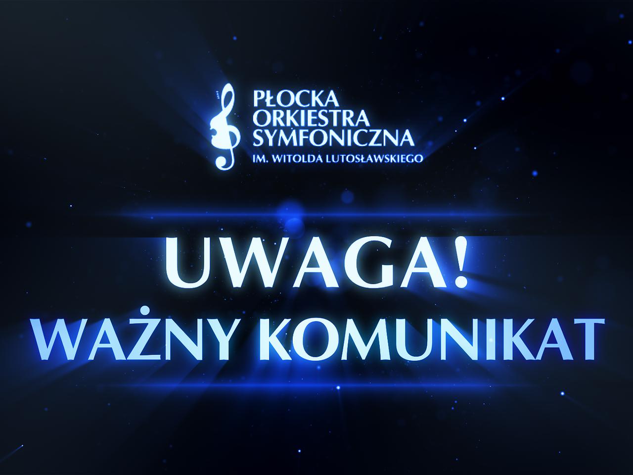 Wirus zaatakował! Koncert Orkiestry Symfonicznej i inne wydarzenia są odwoływane