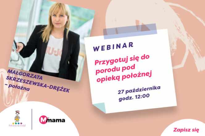 Jak stworzyć autorski plan porodu z położną? Zapisz się na webinar. UWAGA, ZMIANA TERMINU