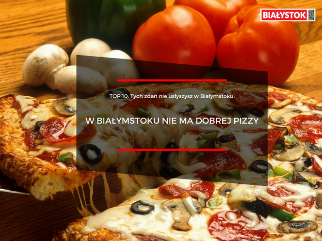 TOP 10. Tych zdań nie usłyszysz w Białymstoku