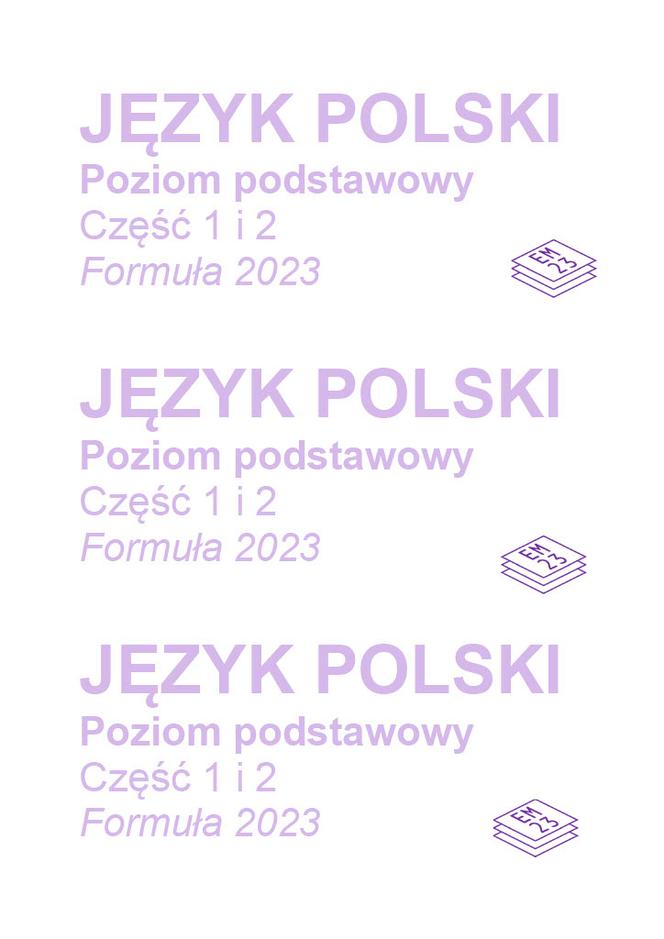 Próbna matura z języka polskiego 2022/2023 - ARKUSZ CKE