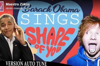Obama śpiewa Shape of You