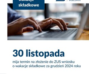 Lubelskie - ostatnia szansa na wakacje składkowe 2024