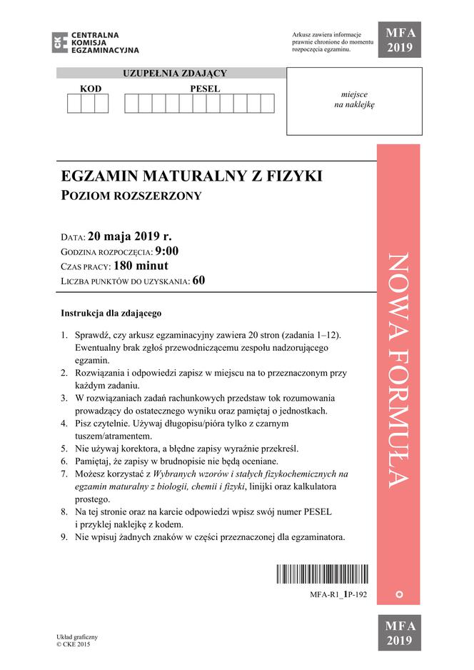 ARKUSZE CKE - Matura fizyka - poziom podstawowy i rozszerzony 2019