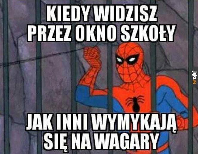 Najlepsze memy na dzień wagarowicza. Wy też urywaliście się z lekcji? 