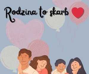 Życzenia na Dzień Rodziny