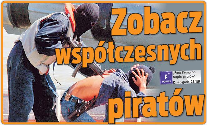 Zobacz współczesnych piratów