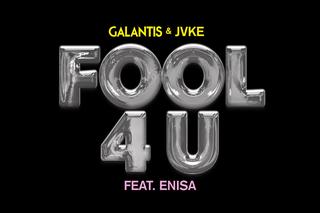 Galantis & JVKE - Fool 4 U