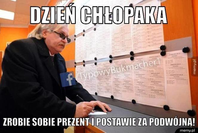 Memy na Dzień Chłopaka