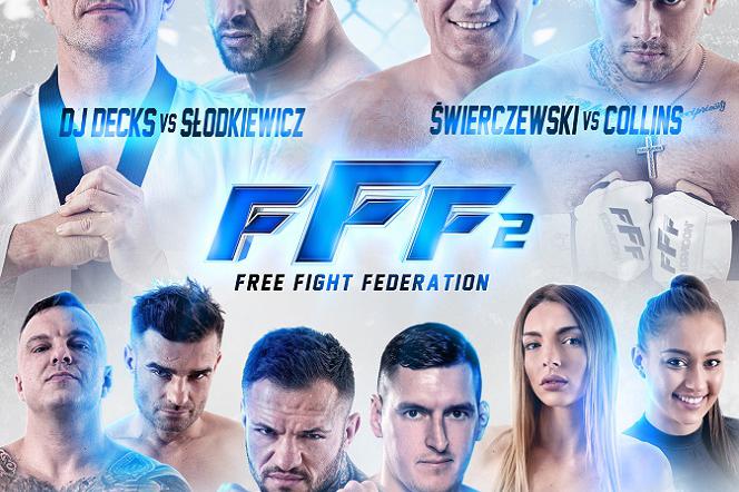 FFF 2 - GODZINA, KOLEJNOŚĆ WALK. O której godzinie Free Fight Federation 21.12.2019?