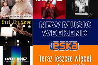 Idealne zakończenie wakacji z New Music Weekend w Radiu ESKA! Gramy najlepsze nowości