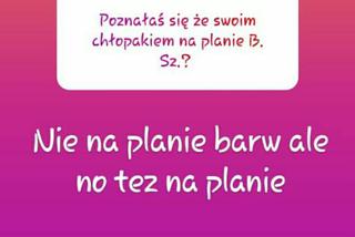 Anna Adamus - Zuzia z serialu Barwy szczęścia na Instagramie o chłopaku