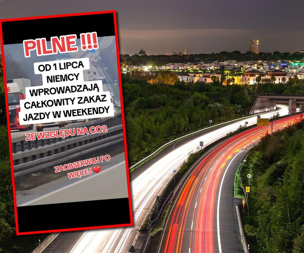 Całkowity zakaz jazdy w weekendy od 1 lipca. Sensacyjne ostrzeżenia krążą po sieci. O co chodzi?