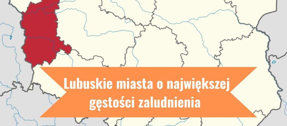 Miasta o największej gęstości zaludnienia w woj. lubuskim [RANKING]