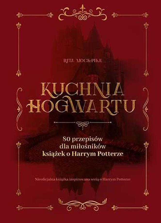 Świat Książki: Kuchnia Hogwartu i inne pozycje
