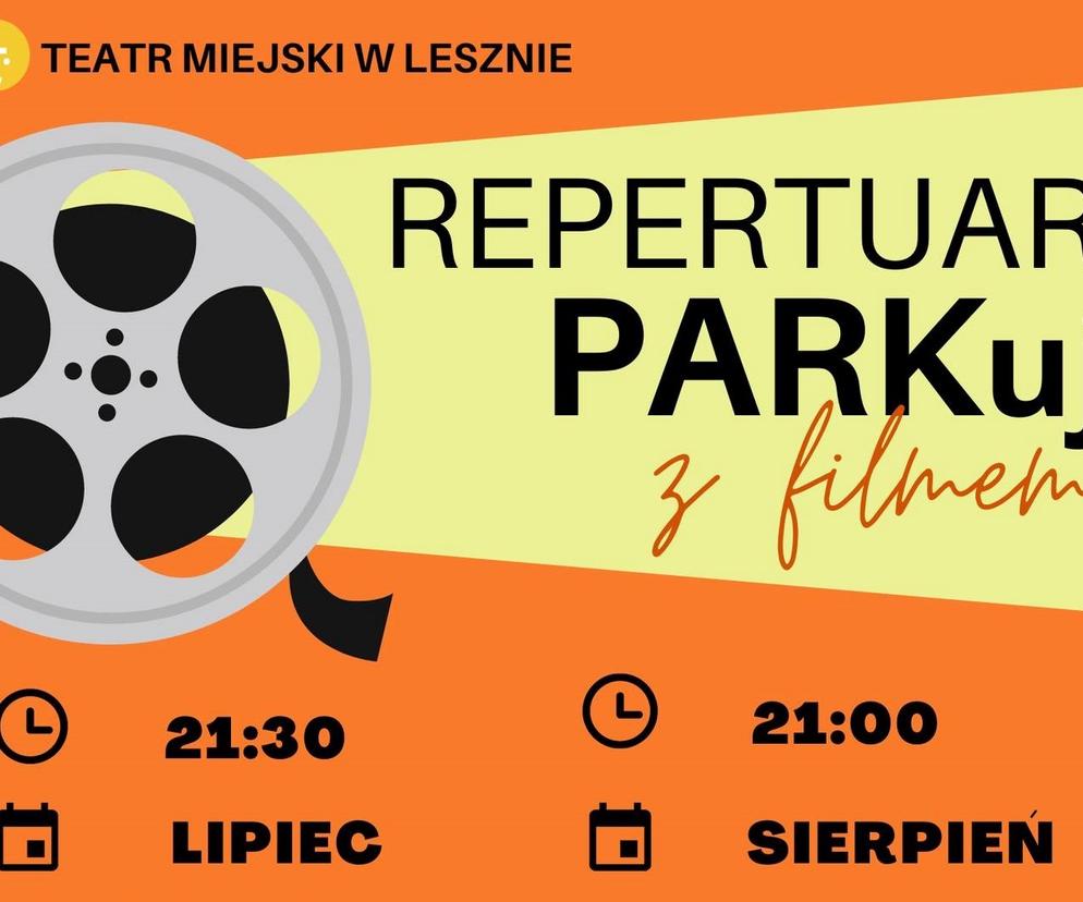 Teatr Miejski w Lesznie znów zaprasza na PARKuj z filmem