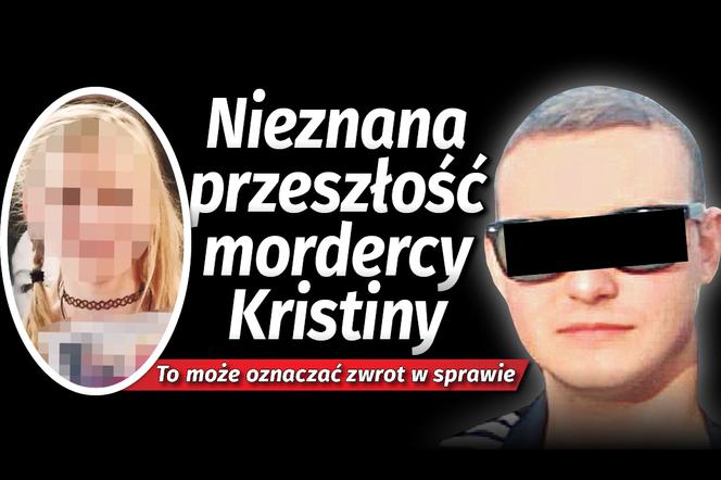 Nieznana przeszłość mordercy Kristiny