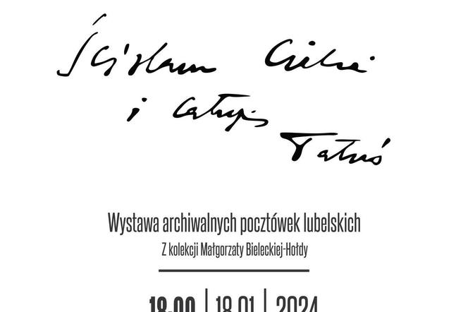 Plakat wystawy archiwalnych pocztówek lubelskich