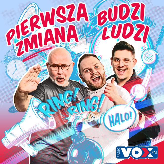 Pierwsza Zmiana Budzi Ludzi