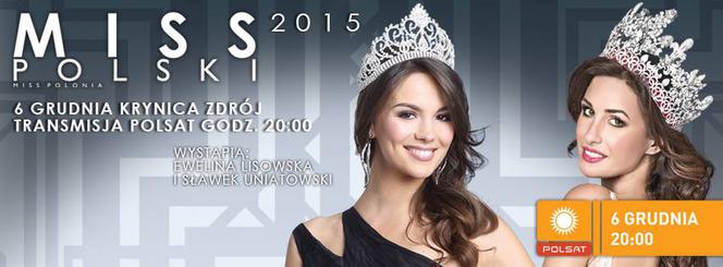 Miss Polski 6.12.2015 Polsat, godz. 20.00