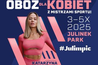 #JULIMPIC – pierwszy obóz sportowy dla kobiet z Mistrzami w Julinku. Sport, natura i inspiracja w kobiecym wydaniu