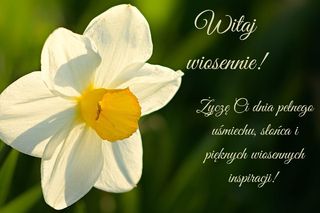 Fajne kartki na pierwszy dzień wiosny