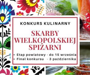 SKARBY WIELKOPOLSKIE SPIŻARNI - konkurs dla KGW