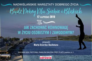 Równowaga w życiu zawodowym i osobistym [WEEKENDOWE WARSZTATY]