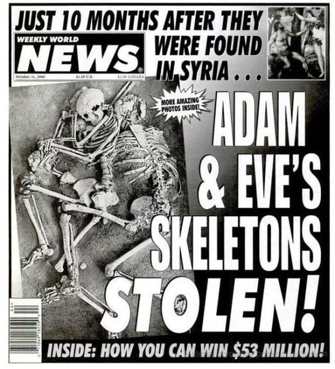 World Weekly News: Skradziono szkielety Adama i Ewy