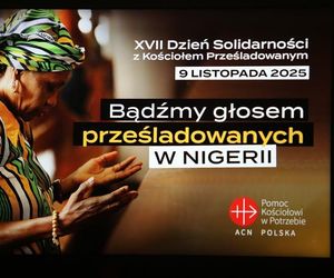 Dziś obchodzimy XVII Dzień Solidarności z Kościołem Prześladowanym 