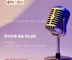 Życie na plus- Justyna Januszczak cz.6