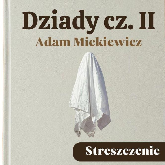 "Dziady" Adama Mickiewicza