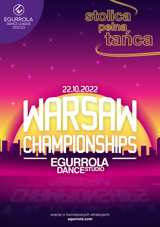 Warsaw Championships Egurrola Dance Studio: turniej inauguracyjny Egurrola Dance League!